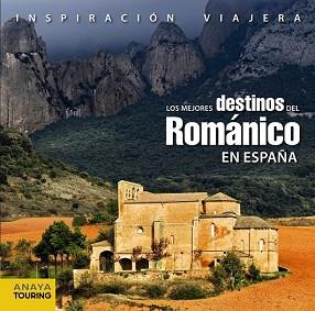 MEJORES DESTINOS DEL ROMANICO EN ESPAÑA, LOS  | 9788499351810 | COBREROS, JAIME