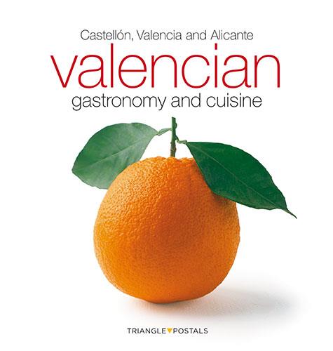 COCINA Y GASTRONOMIA VALENCIANA INGLES  | 9788484785897 | ALEU AMAT, ORIOL/MONNE, TONI/TORRONTEGUI SALAZAR, ANA