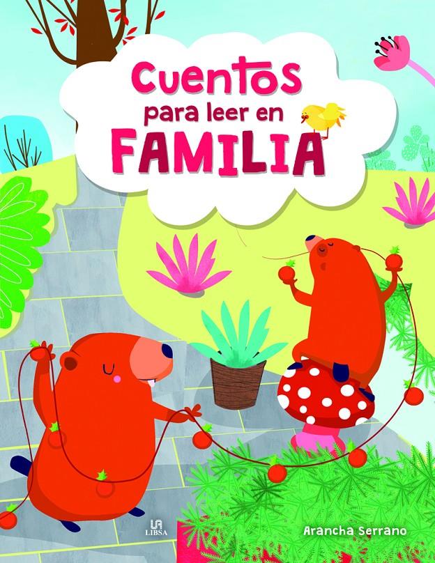 CUENTOS PARA LEER EN FAMILIA | 9788466237642