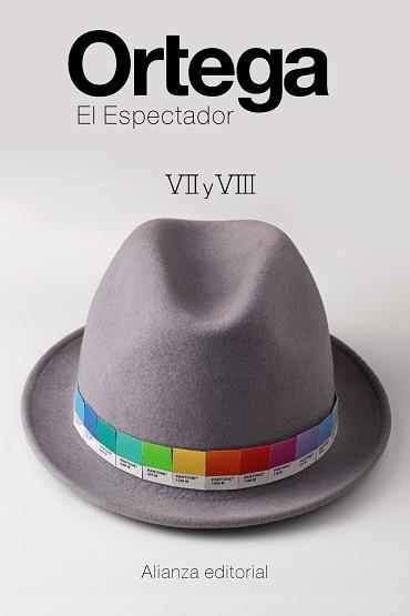 ESPECTADOR VII Y VIII, EL | 9788491049203 | ORTEGA Y GASSET, JOSE