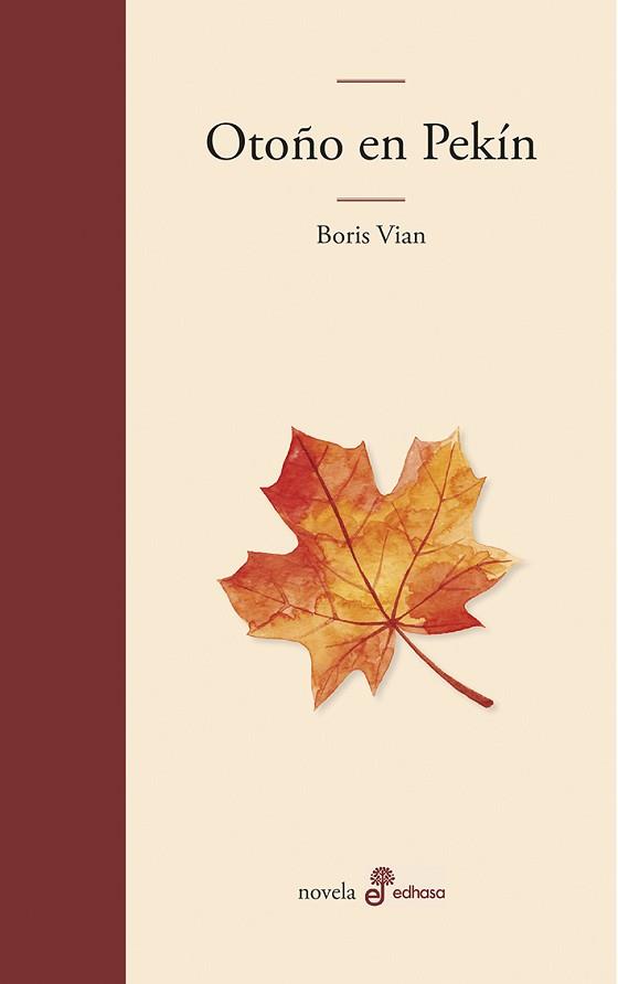 OTOÑO EN PEK¡N | 9788435011181 | VIAN, BORIS