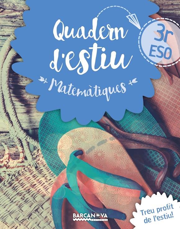 QUADERN ESTIU MATEMATIQUES 3R ESO | 9788448940218 | GIL, LOURDES / MARIN, MANEL