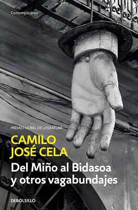 DEL MIÑO AL BIDASOA Y OTROS VAGABUNDAJES | 9788466342476 | CELA, CAMILO JOSE