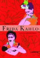 FRIDA KAHLO  | 9788484833123 | CERCENA, VANNA 