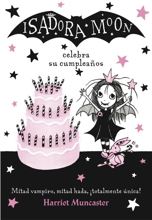 ISADORA MOON CELEBRA SU CUMPLEAÑOS (ISADORA MOON) | 9788420485836 | MUNCASTER, HARRIET