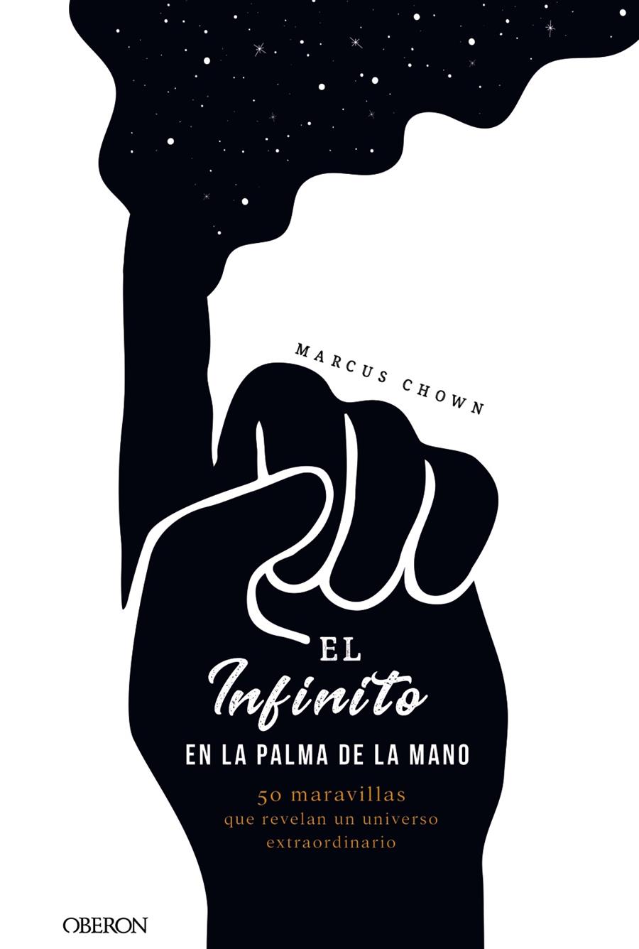 INFINITO EN LA PALMA DE LA MANO, EL | 9788441541535 | CHOWN, MARCUS