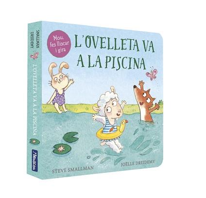 OVELLETA VA A LA PISCINA (L'OVELLETA QUE VA VENIR A SOPAR. LLIBRE DE CARTRÓ) | 9788448859978 | SMALLMAN, STEVE / DREIDEMY, JOËLLE