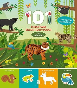 101 COSAS PARA ENCONTRAR Y PEGAR-LOS ANIMALES | 9789403229713 | BALLON