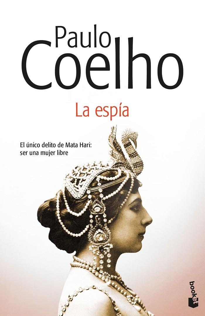 ESPIA, LA  | 9788408176381 | COELHO, PAULO