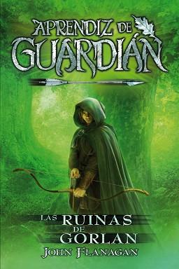 RUINAS DE GORLAN, LAS | 9788416387847 | FLANAGAN, JOHN