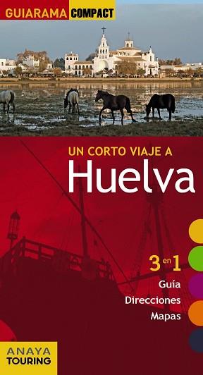 HUELVA | 9788499356938 | IZQUIERDO ABAD, PASCUAL