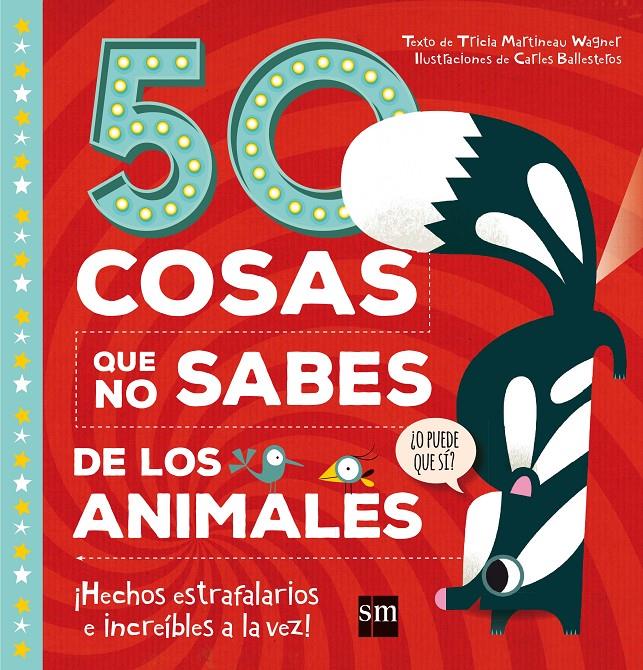 50 COSAS QUE NO SABES DE LOS ANIMALES | 9788467596939 | MARTINEAU WAGNER, TRICIA