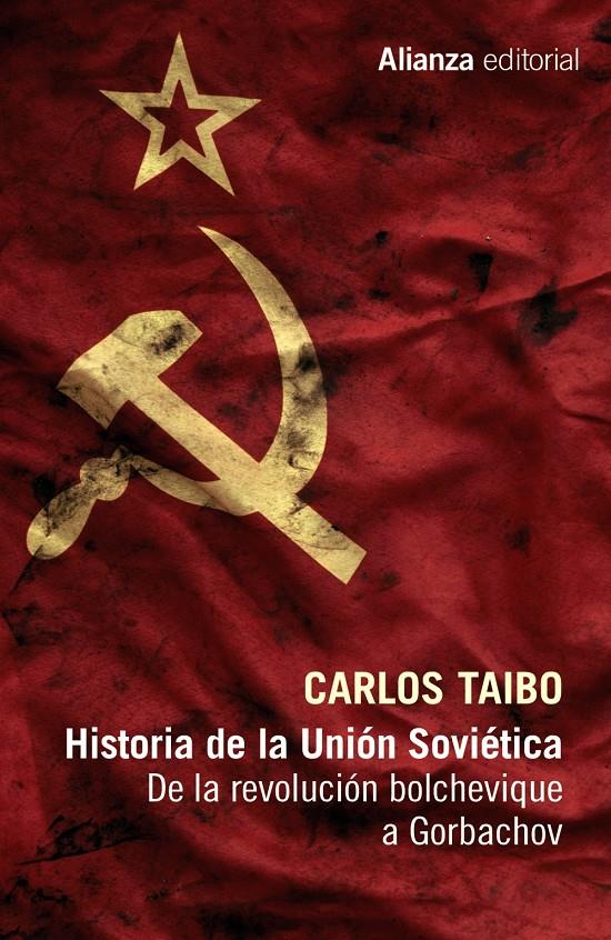 HISTORIA DE LA UNION SOVIETICA | 9788491046691 | TAIBO, CARLOS