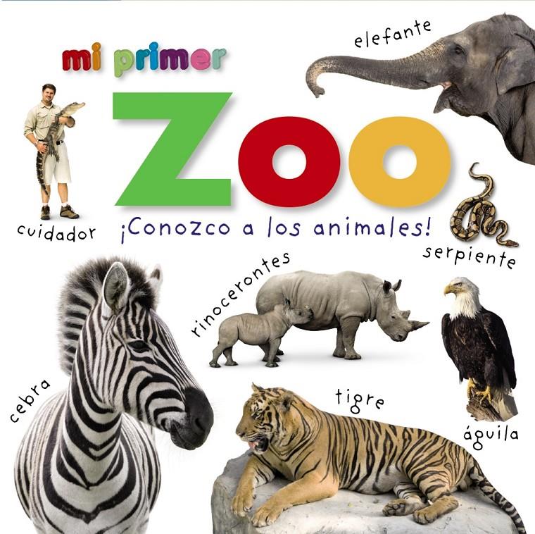 MI PRIMER ZOO ¡CONOZCO A LOS ANIMALES | 9788469620564