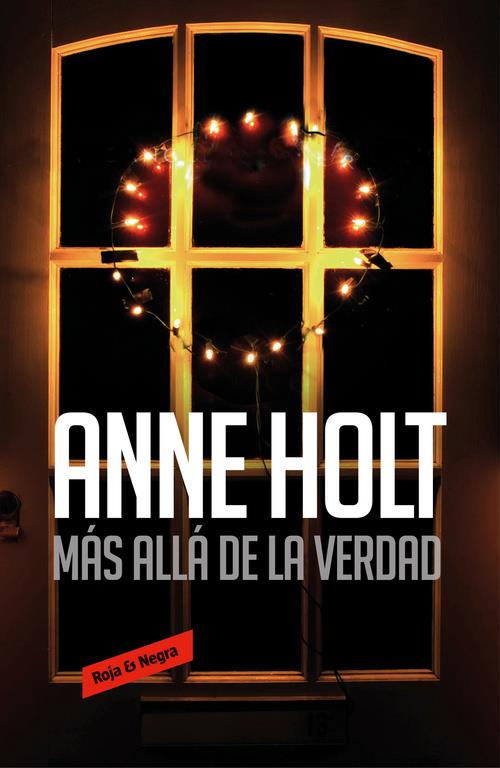 MAS ALLA DE LA VERDAD    HANNE WILHELMSEN 7 | 9788416195923 | HOLT, ANNE