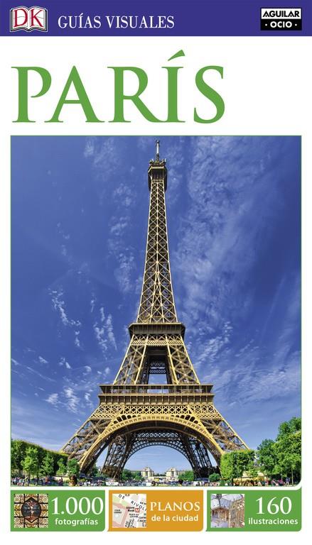 PARIS (GUIAS VISUALES) | 9788403516410