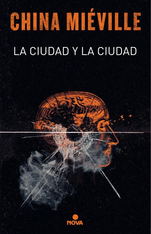 CIUDAD Y LA CIUDAD, LA | 9788417347116 | MIEVILLE, CHINA 