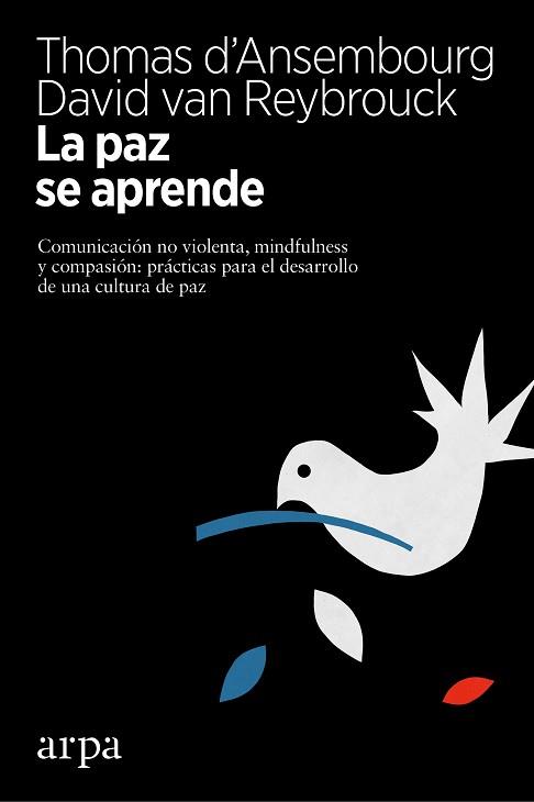 PAZ SE APRENDE, LA | 9788416601578 | ANSEMBOURG, THOMAS  / VAN REYBROUCK, DAVID