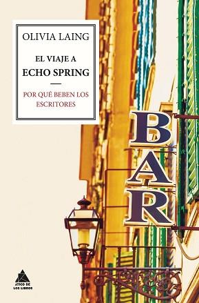 VIAJE A ECHO SPRING, EL  | 9788416222063 | LAING, OLIVIA