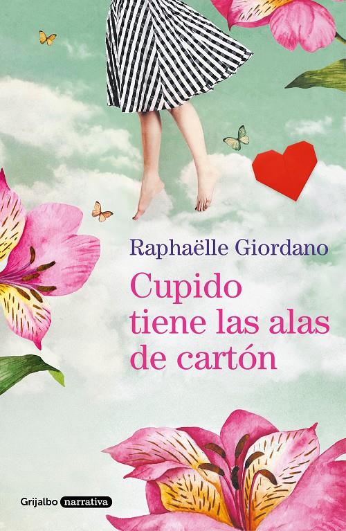 CUPIDO TIENE LAS ALAS DE CARTON | 9788425358197 | GIORDANO, RAPHAËLLE