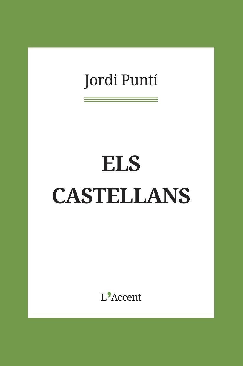 CASTELLANS, ELS | 9788418680083 | PUNTI, JORDI