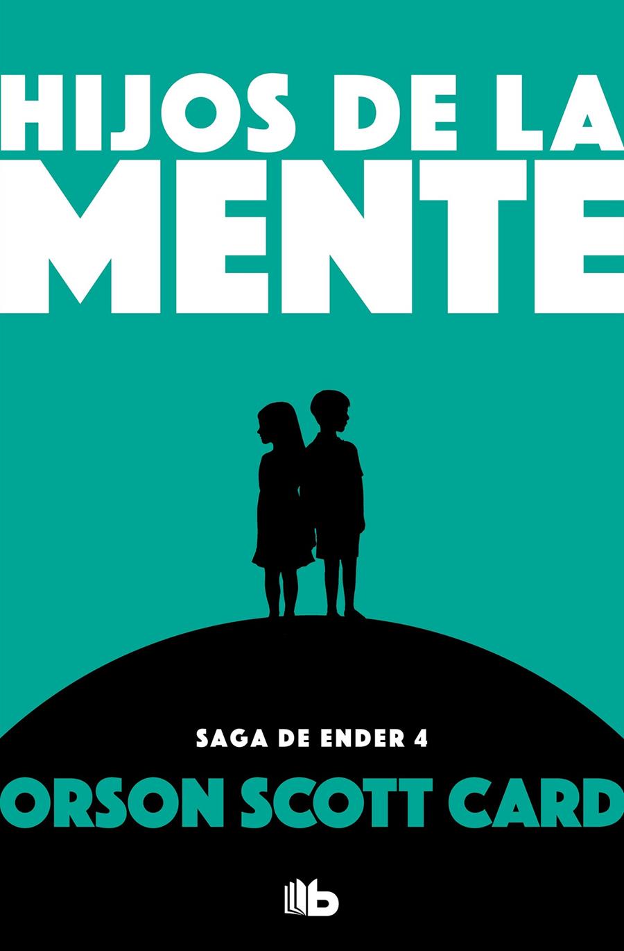 HIJOS DE LA MENTE  SAGA DE ENDER 4  | 9788490707920 | CARD, ORSON SCOTT