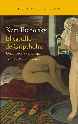 CASTILLO DE GRIPSHOLM, EL  | 9788416011827 | TUCHOLSKY, KURT