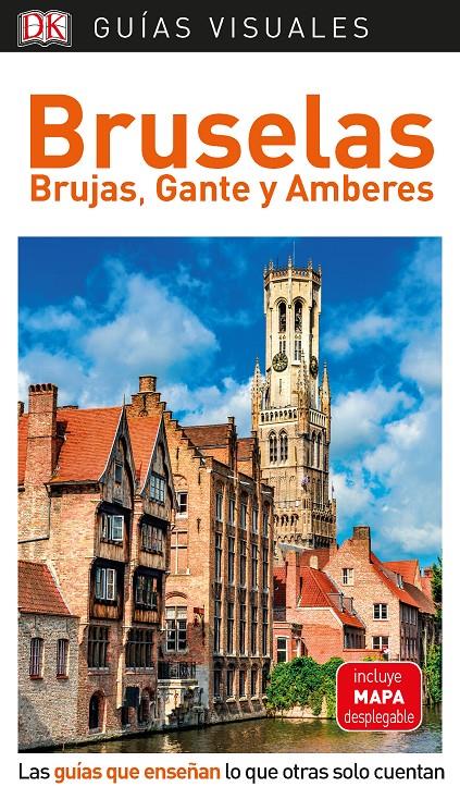 BRUSELAS, BRUJAS GANTE Y AMBERES GUIA VISUAL 2019 | 9780241384473