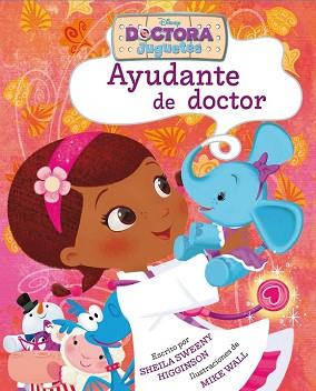 DOCTORA JUGUETES  AYUDANTE DE DOCTOR | 9788499517063 | DISNEY