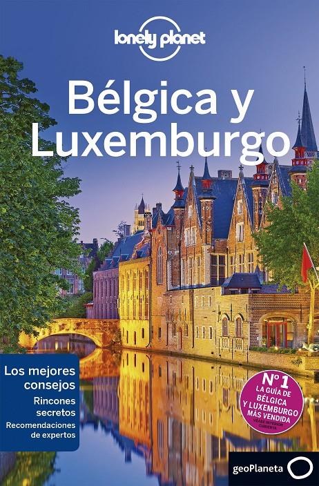 BELGICA Y LUXEMBURGO 4 | 9788408206705 | SMITH, HELENA/ELLIOTT, MARK/LE NEVEZ, CATHERINE/ST.LOUIS, REGIS/WALKER, BENEDICT