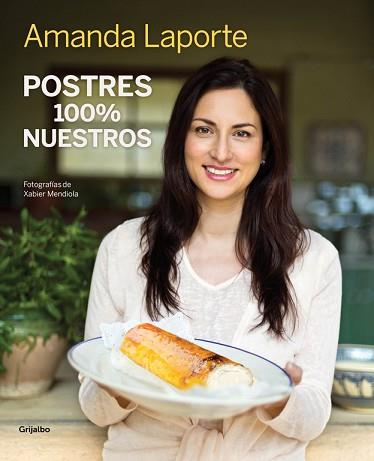 POSTRES 100% NUESTROS | 9788415989813 | LAPORTE, AMANDA