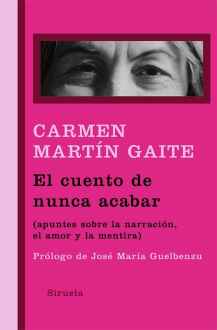 CUENTO DE NUNCA ACABAR, EL | 9788498413168 | MARTIN GAITE, CARMEN