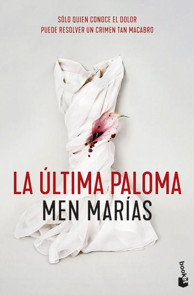 ULTIMA PALOMA, LA | 9788408257622 | MARIAS, MEN