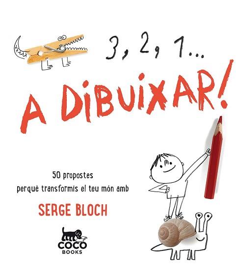 3 2  1 A DIBUIXAR REF CC1612 | 9788494516719 | BLOCH, SERGE