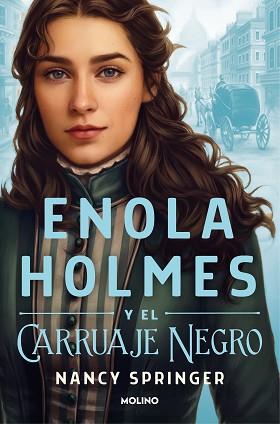 ENOLA HOLMES Y EL CARRUAJE NEGRO | 9788427224612 | SPRINGER, NANCY