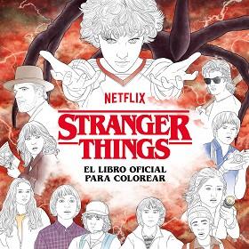 STRANGER THINGS EL LIBRO OFICIAL PARA COLOREAR | 9788425363252 | NETFLIX,