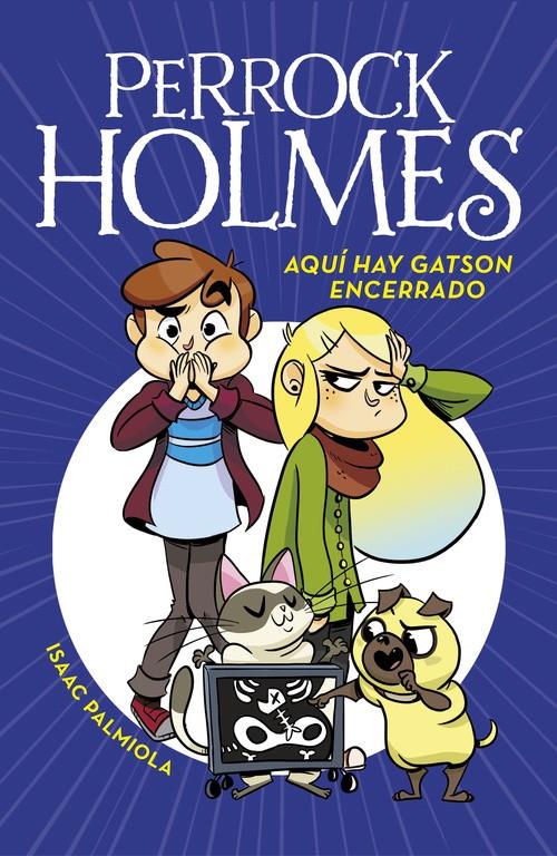 AQUI HAY GATSON ENCERRADO (SERIE PERROCK HOLMES 5) | 9788490437933 | PALMIOLA, ISAAC 