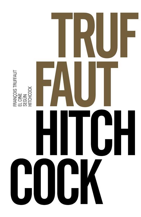 CINE SEGUN HITCHCOCK, EL  | 9788491042587 | TRUFFAUT, FRANÇOIS