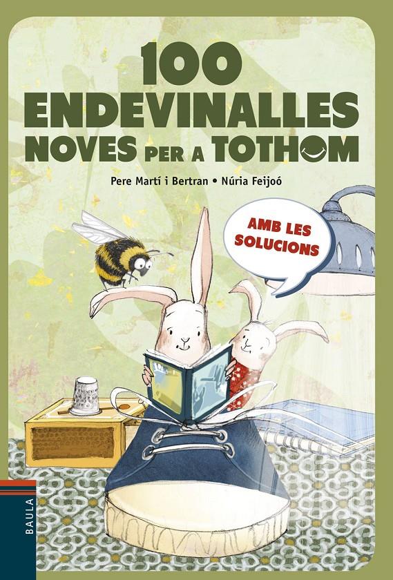 100 ENDEVINALLES NOVES PER A TOTHOM | 9788447936243 | MARTI I BERTRAN, PERE