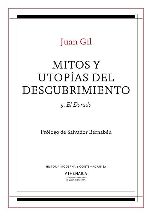 MITOS Y UTOPIAS DEL DESCUBRIMIENTO 3 | 9788417325718 | GIL FERNANDEZ, JUAN