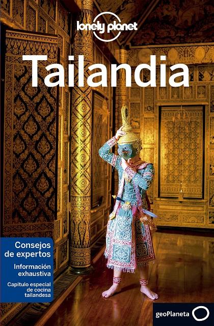 TAILANDIA 8 LONELY PLANET | 9788408192534 | ISALSKA, ANITA/BEWER, TIM/BRASH, CELESTE/BUSH, AUSTIN / EIMER, DAVID /HARPER, DAMIAN/SYMINGTON, ANDY