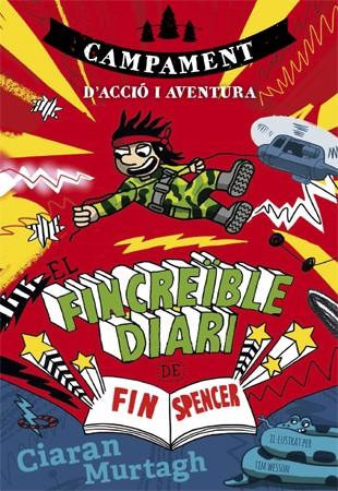 FINCREIBLE DIARI DE FIN SPENCER 3, EL | 9788424659943 | MURTAGH, CIARAN