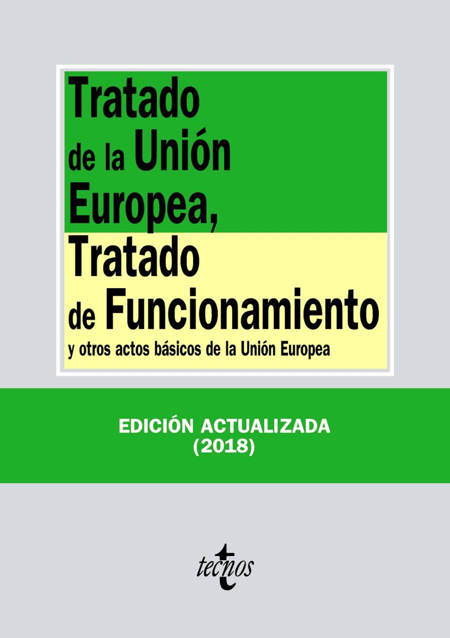 TRATADO DE LA UNION EUROPEA TRATADO DE FUNCIONAMIENTO (2018) | 9788430975136