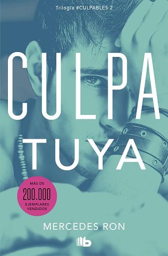 CULPA TUYA (CULPABLES 2) | 9788413142029 | RON, MERCEDES