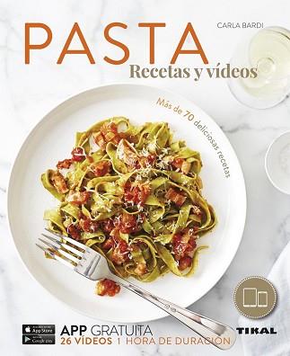 PASTA RECETAS Y VIDEOS  | 9788499283944 | BARDI, CARLA