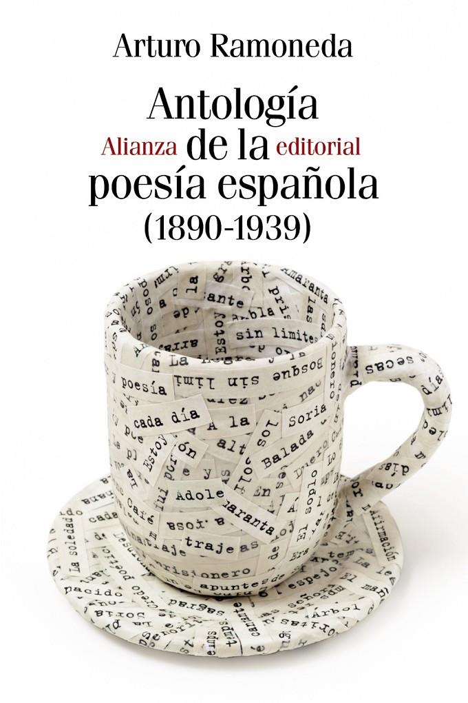 ANTOLOGIA DE LA POESIA ESPAÑOLA 1890-1939 | 9788491811473 | RAMONEDA, ARTURO