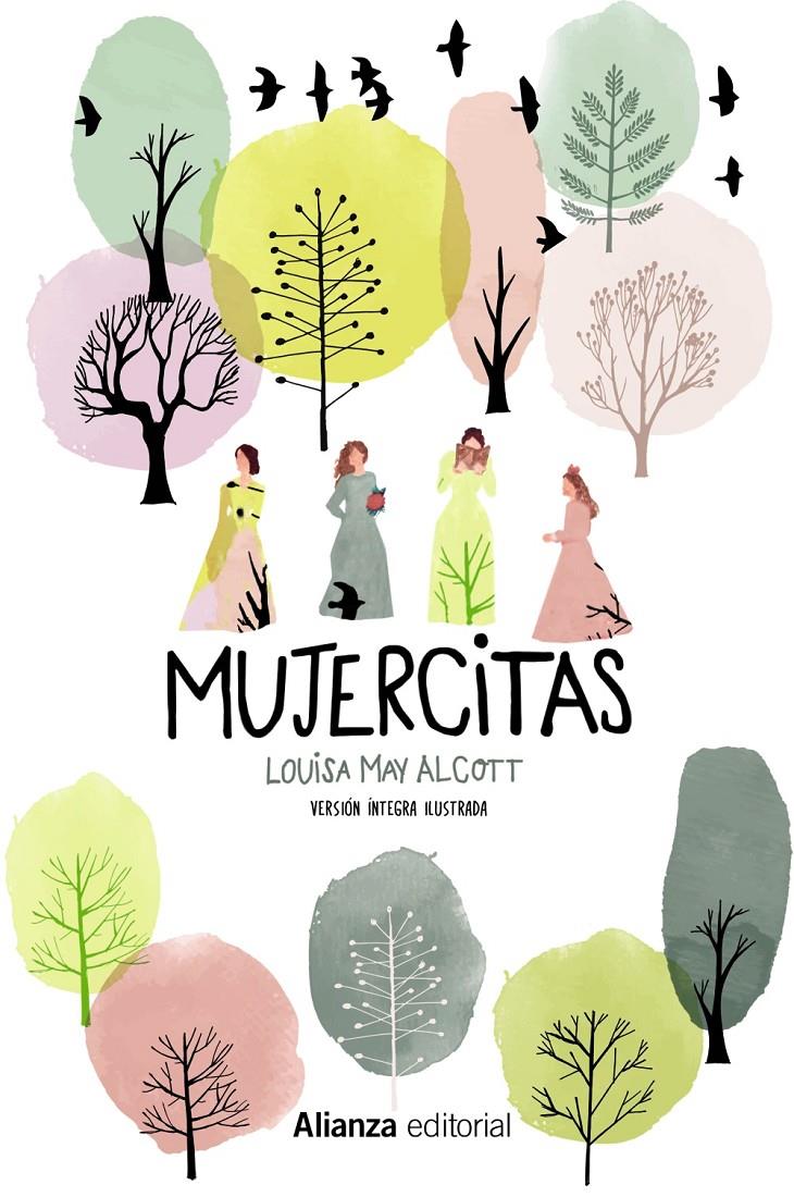 MUJERCITAS (VERSION INTEGRA ILUSTRADA) | 9788491815747 | ALCOTT, LOUISA MAY