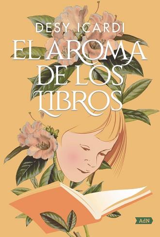 AROMA DE LOS LIBROS, EL   (ADN) | 9788491818090 | ICARDI, DESY