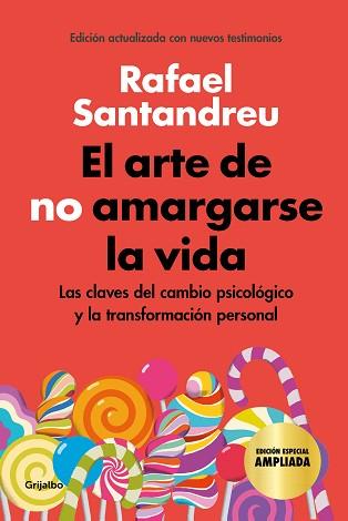 ARTE DE NO AMARGARSE LA VIDA, EL  (EDICION ESPECIAL) | 9788425360480 | SANTANDREU, RAFAEL