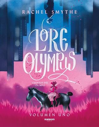 LORE OLYMPUS VOLUMEN UNO | 9788418040306 | SMYTHE, RACHEL